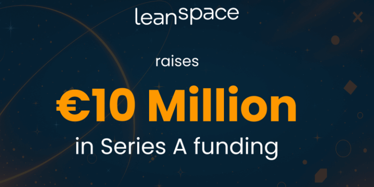 Leanspace raises €10 million Series A round to bring software-defined satellite operations to enterprise and institutional space programs